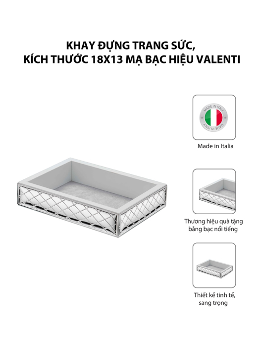 Khay đựng trang sức,kích thước 18x13 mạ bạc hiệu VALENTI  - 406502