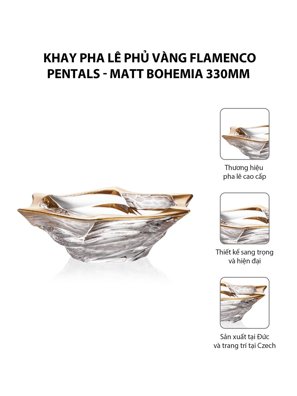 Khay pha lê phủ vàng Flamenco Pentals - Matt Bohemia 330mm