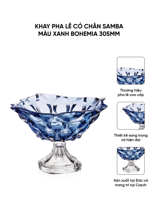 Khay pha lê có chân Samba màu xanh Bohemia 305mm - 584706