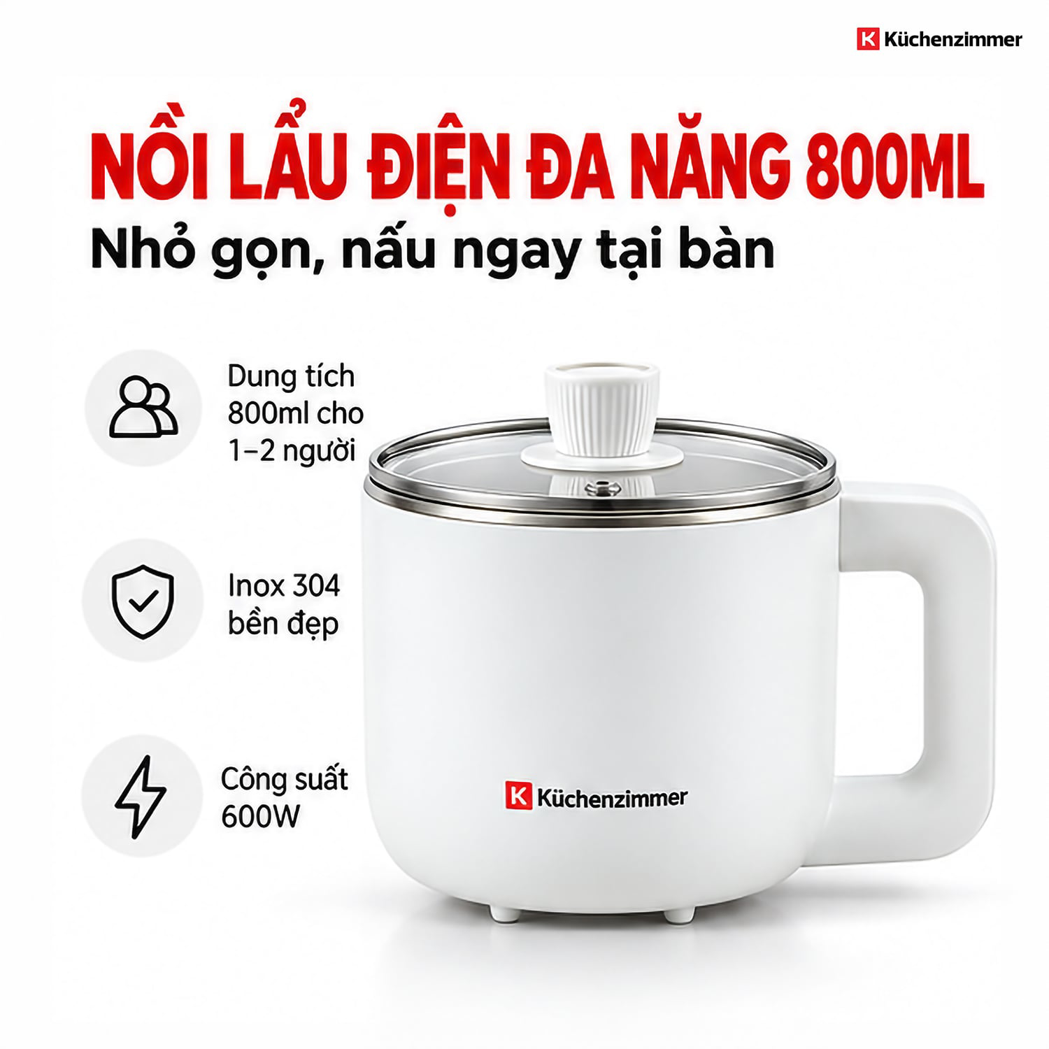 Nồi Lẩu Điện Đa Năng Kuchenzimmer 800 ml, Màu Trắng – Nhỏ Gọn Đa Năng